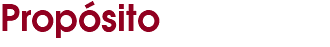 Propósito
